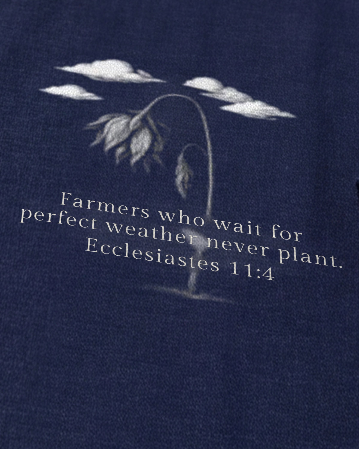 Ecclesiastes 11:4 Flower Cross tee quote close-up, front, navy